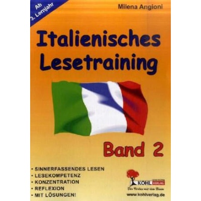 Italienisches Lesetraining. Bd. 2 | Milena Angioni