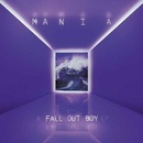 FALL OUT BOY: MANIA LP