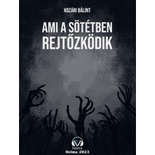 Ami a sötétben rejtőzködik