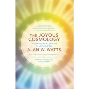 Joyous Cosmology | Alan Watts (2013)