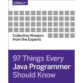 97 Things Every Java Programmer Should Know | Kevlin Henney