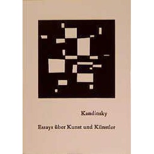 Essays über Kunst und Künstler | Wassily Kandinsky (ISBN: 9783716501818)
