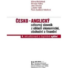 Česko - anglický odborný slovník z oblasti ekonomické, obchodní a finanční Mile