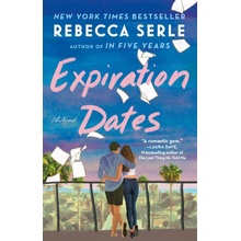 Expiration Dates - Rebecca Serle
