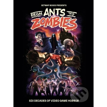 From Ants to Zombies: Six Decades of Video Game Horror - Bitmap Books