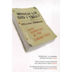 Which Lie Did I Tell? | William Goldman (2001)