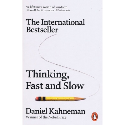 Kahneman - Thinking, Fast and Slow - Kahneman, D.