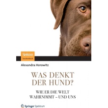 Was denkt der Hund? Horowitz AlexandraPaperback