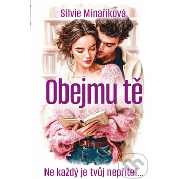 Obejmu tě