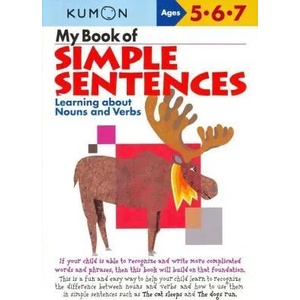 My Book of Simple Sentences: Nouns and Verbs | Kumon Publishing (ISBN: 9781933241050)