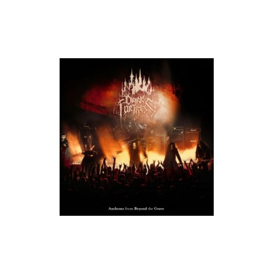 Dark Fortress Anthems From Beyond the Grave Live In Europe CD
