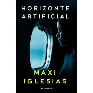 Horizonte Artificial / Artificial Horizon | Iglesias, Maxi (ISBN: 9788410096264)