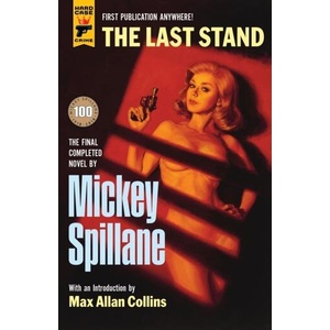 Last Stand | Mickey Spillane (ISBN: 9781785656996)