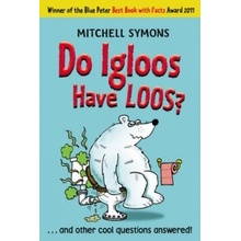 Do Igloos Have Loos? Symons Mitchell