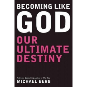 Becoming Like God | Berg, Michael, Rab (ISBN: 9781571896612)