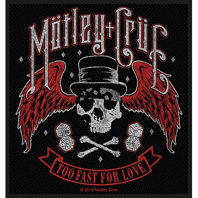 Nažehlovačka Motley Crue - Too Fast For Love