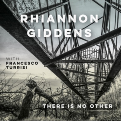 Rhiannon Giddens - there is no Other - with Francesco Turrisi