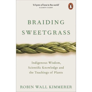 Braiding Sweetgrass (ISBN: 9780141991955)
