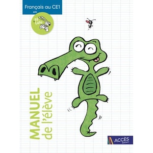 FRANÇAIS AU CE1 AVEC FIL ET LULU MANUEL DE L'ÉLÈVE | DIGEON, CHARTON, CHATIN (2024)