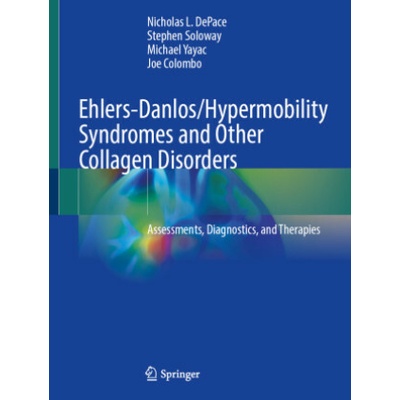 Ehlers-Danlos/Hypermobility Syndromes and Other Collagen Disorders