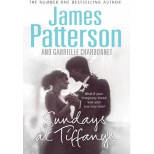 Sundays at Tiffany's | James Patterson (ISBN: 9780099514558)