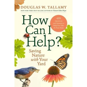 HOW CAN I HELP | TALLAMY DOUGLAS W (ISBN: 9781643264714)