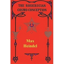 The Rosicrucian Cosmo Conception