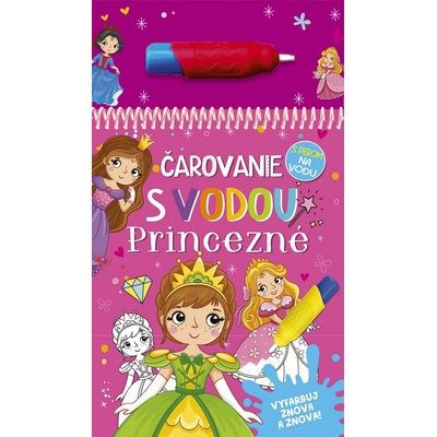 Čarovanie s vodou: Princezné - kolektív