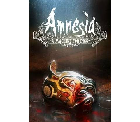Amnesia: A Machine For Pigs