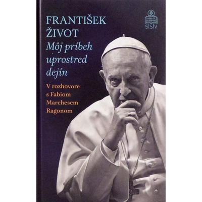 František. Život. - Fabio Marchese Ragona, Jorge Mario Bergoglio – pápež František