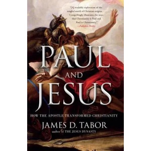 Paul and Jesus | James D. Tabor (ISBN: 9781439123324)
