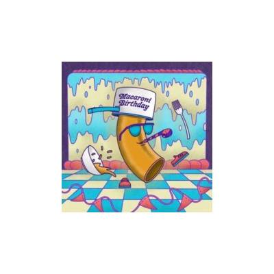Macaroni Birthday Time - Macaroni Birthday CD