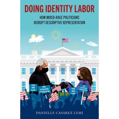 Doing Identity Labor - Lemi, Danielle Casarez (Tower Center Fellow, Tower Center Fellow, Southern Methodist University)