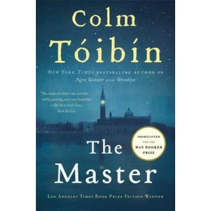 The Master | Colm Tóibín (ISBN: 9780743250412)