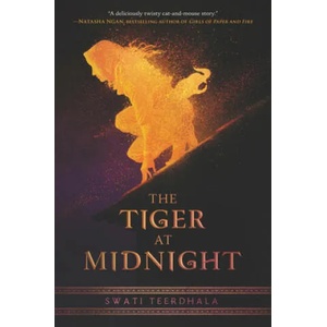 The Tiger at Midnight | Swati Teerdhala (ISBN: 9780062869227)