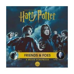 Harry Potter - Friends & Foes: A Movie Scrapbook | BROS WARNER (ISBN: 9781526653024)