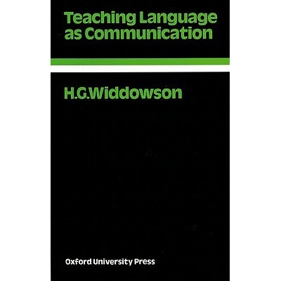 Teaching Language as Communication Widdowson H. G.