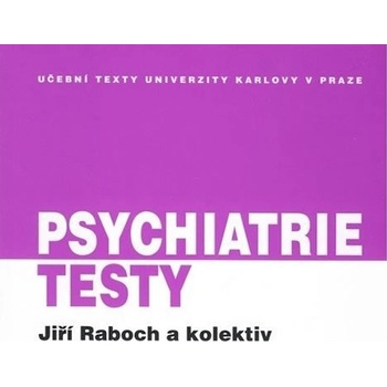 Psychiatrie - Jiří Raboch