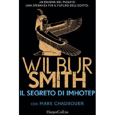 segreto di Imhotep | Wilbur Smith
