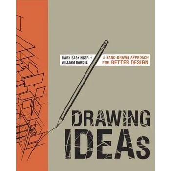 Image 1 of Drawing Ideas | Mark Baskinger & William Bardel