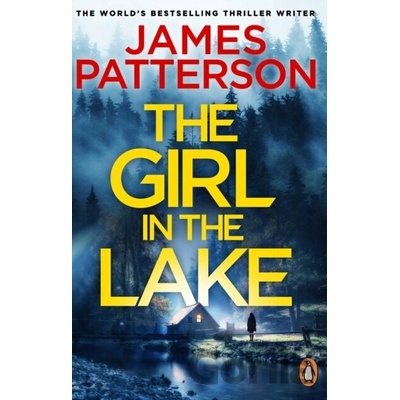 The Girl in the Lake - James Patterson