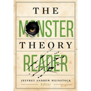 Monster Theory Reader | Jeffrey Andrew Weinstock (ISBN: 9781517905255)