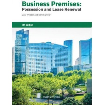 Business Premises: Possession and Lease Renewal