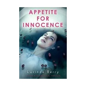 Appetite for Innocence (ISBN: 9781544763828)