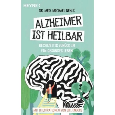 Alzheimer ist heilbar | Michael Nehls