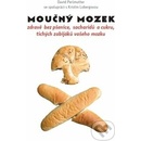 Moučný mozek - David Perlmutter