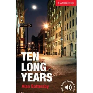 Ten Long Years Level 1 Beginner/Elementary | Alan Battersby (2014)