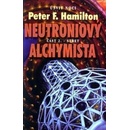 Neutroniový alchymista 2. Střet Peter F. Hamilton