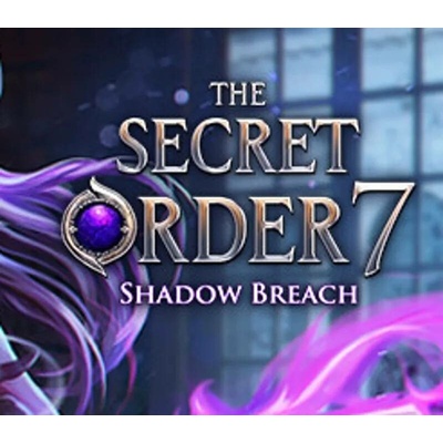 The Secret Order 7: Shadow Breach