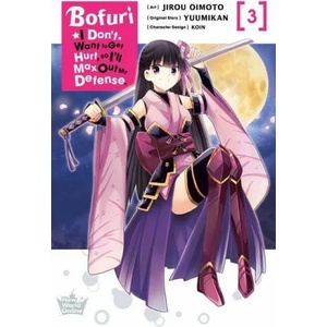 Bofuri: I Don't Want to Get Hurt, so I'll Max Out My Defense. , Vol. 3 (manga) | Jirou Oimoto (ISBN: 9781975323905)